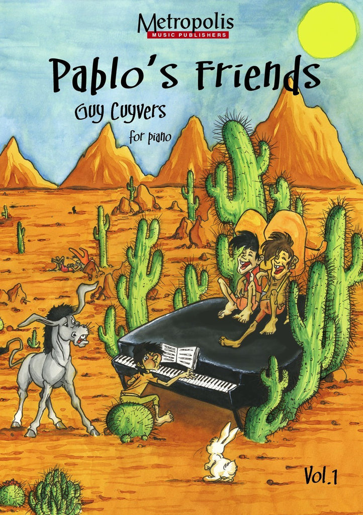 Cuyvers - Pablo's Friends, Book 1 for Piano - PN6523EM