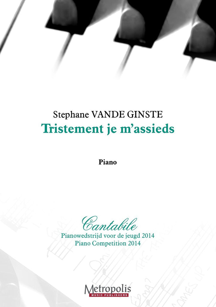 Vande Ginste - Tristement je m'assieds - PN6678EM