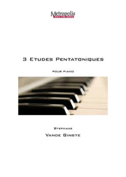 Vande Ginste - 3 Etudes Pentatoniques - PN6996EM