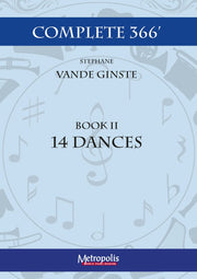 Vande Ginste - Complete 366’ - Book 2: 14 Dances for Piano Solo - PN7075EM