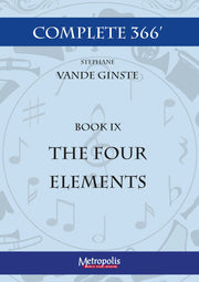 Vande Ginste - Complete 366' - Book 9: The Four Elements for Piano Solo - PN7129EM