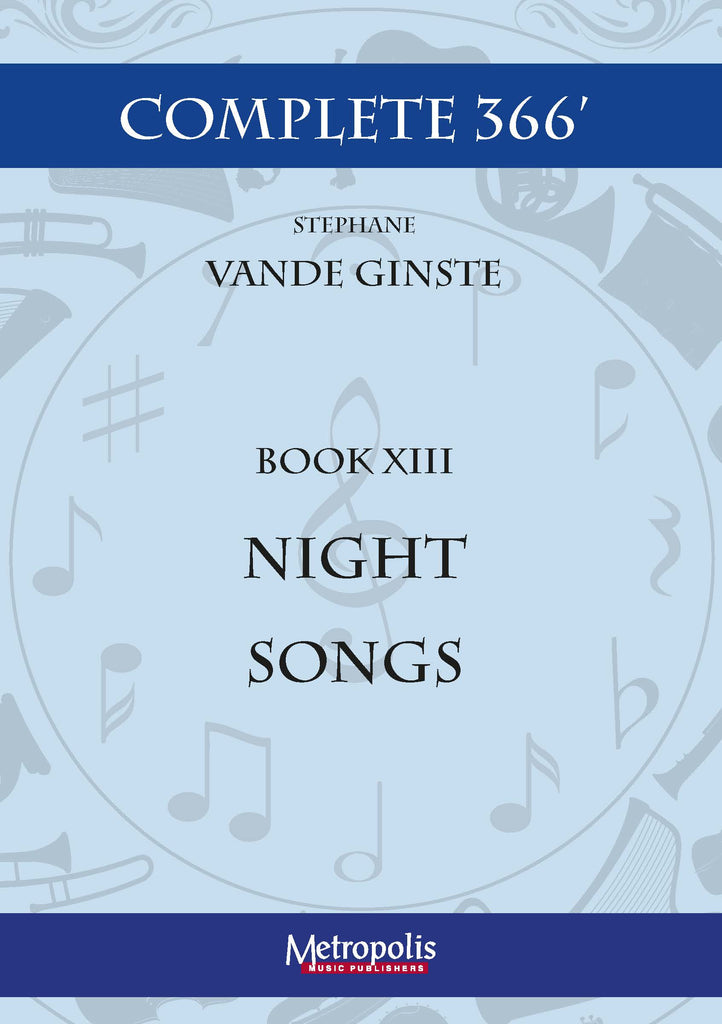 Vande Ginste - Complete 366' - Book 13: 10 Night Songs for Piano Solo - PN7155EM