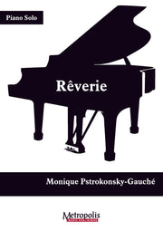 Pstrokonsky-Gauché - Rêverie for Piano Solo - PN7259EM