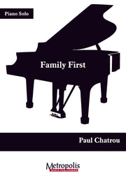 Chatrou - Family First for Piano Solo - PN7390EM