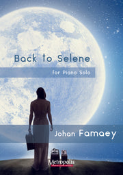 Famaey - Back to Selene for Piano - PN7447EM