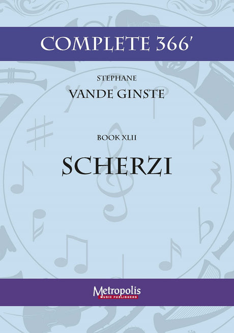 Vande Ginste - Complete 366' - Book 42: 5 Scherzi for Piano Solo - PN7564EM