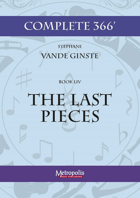 Vande Ginste - Complete 366' - Book 54: The Last Pieces for Piano Solo - PN7617EM