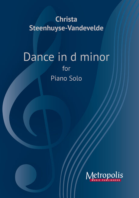 Steenhuyse-Vandevelde - Dance in d minor for Piano - PN7633EM
