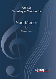 Steenhuyse-Vandevelde - Sad March for Piano Solo - PN7636EM