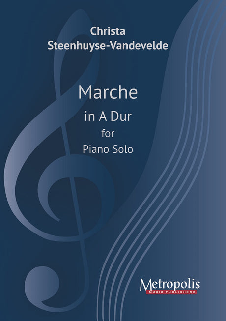 Steenhuyse-Vandevelde - Marche in A Dur for Piano Solo - PN7639EM