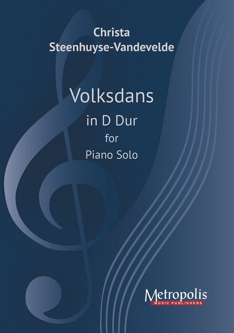 Steenhuyse-Vandevelde - Volksdans in D Dur for Piano Solo - PN7640EM
