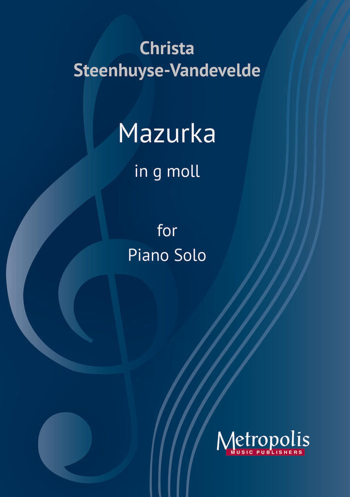 Steenhuyse-Vandevelde - Mazurka in g moll for Piano Solo - PN7658EM
