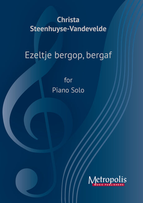 Steenhuyse-Vandevelde - Ezeltje bergop, bergaf for Piano Solo - PN7665EM