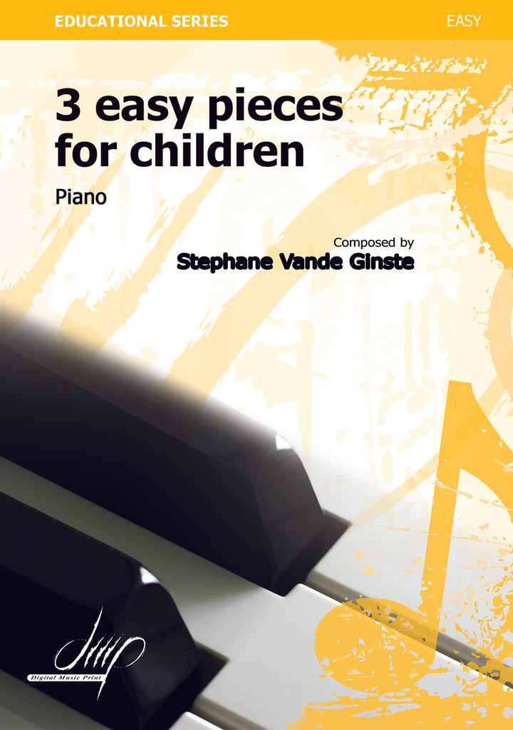 Vande Ginste - 3 Easy Pieces for Children for Piano - PN9407DMP