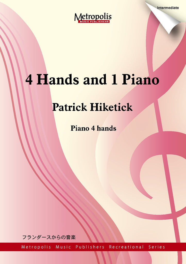 Hiketick - 4 Hands and 1 Piano for Piano Duet - PND6816EM