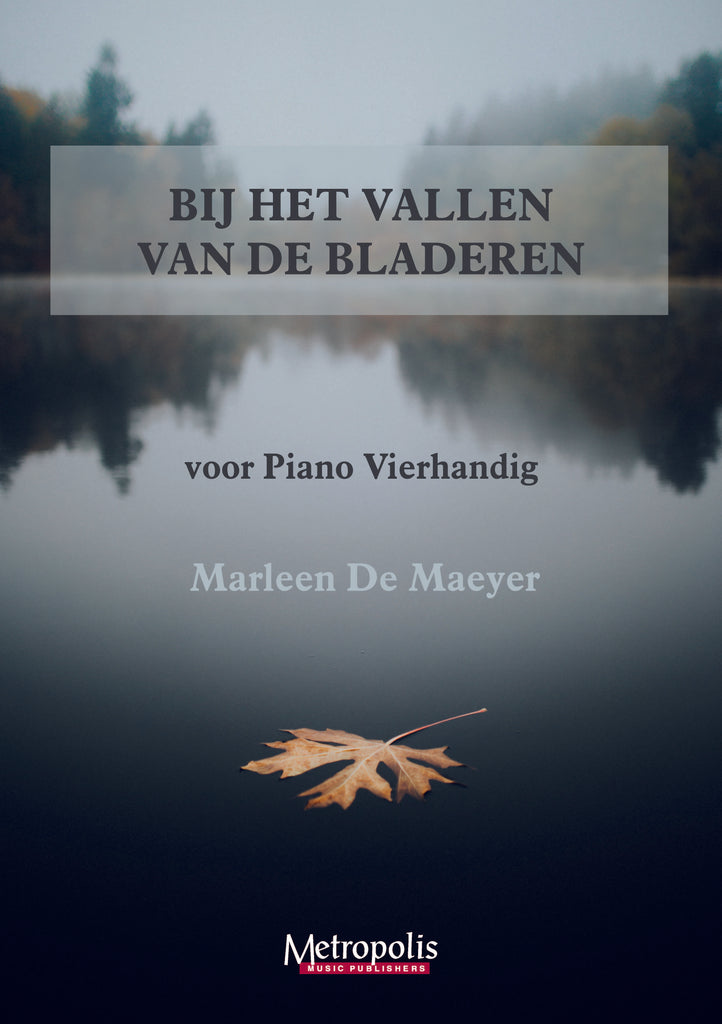 De Maeyer - Bij het vallen van de bladeren... for 1 Piano-4 Hands - PND7491EM
