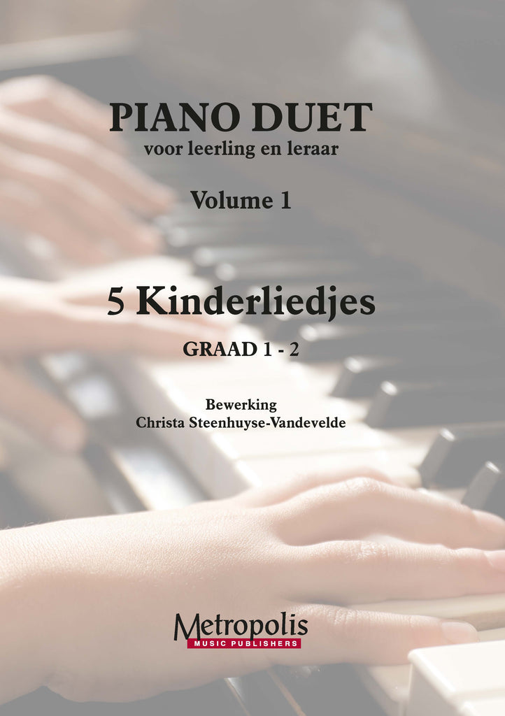 Steenhuyse-Vandevelde - 5 Kinderliedjes voor Piano Vierhandig - PND7694EM