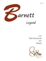 Barnett - Legend for Two Piccolos and Piano - PP25