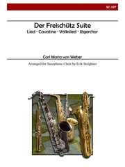 Weber (arr. Steighner) - Der Freischutz Suite - SC107