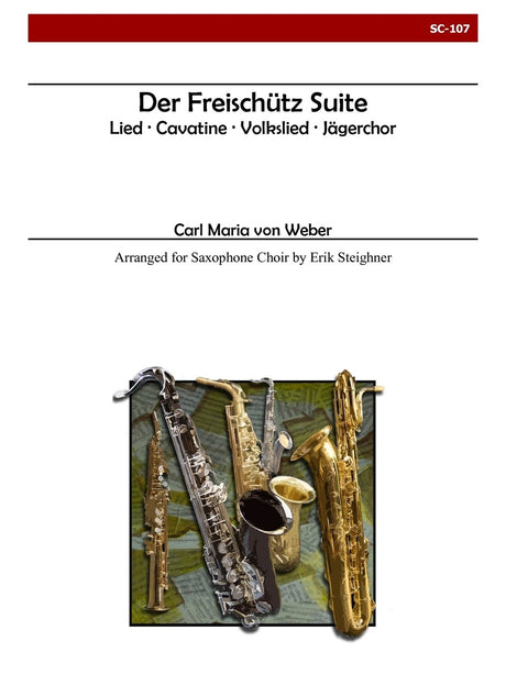 Weber (arr. Steighner) - Der Freischutz Suite - SC107