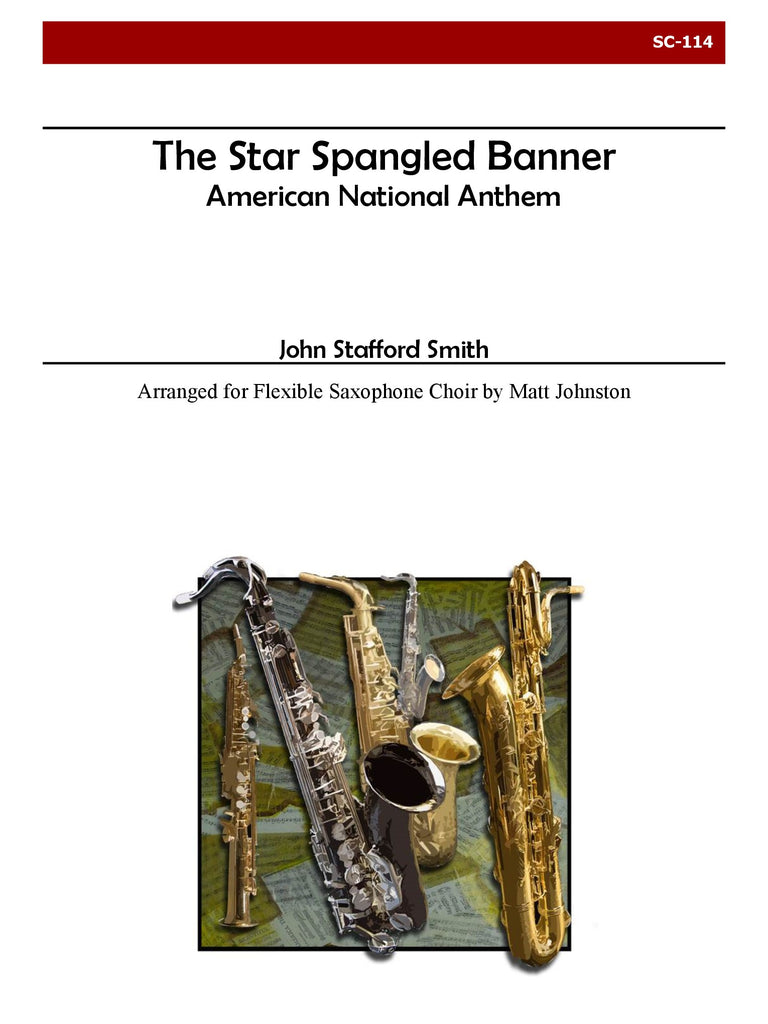 Smith (arr. Johnston) - The Star Spangled Banner for Saxophone Choir - SC114