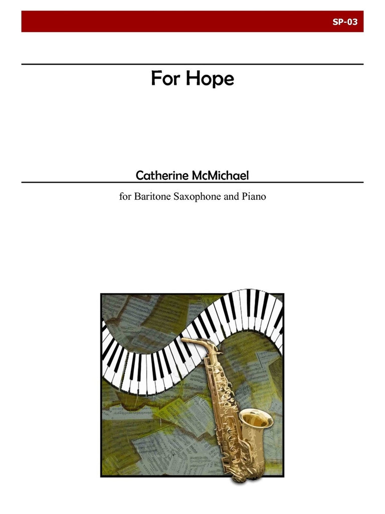 McMichael - For Hope (Baritone Sax) - SP03