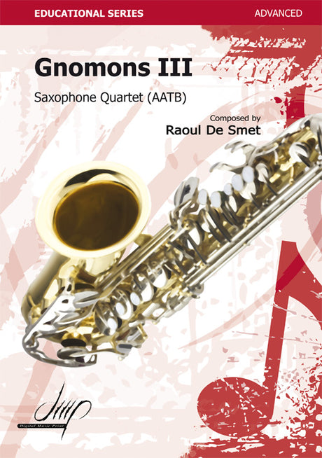 De Smet - Gnomons III for Saxophone Quartet - SQ118031DMP