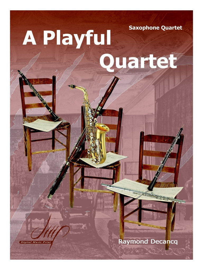 Decancq - A Playful Quartet (Saxophone Quartet) - SQ9235DMP