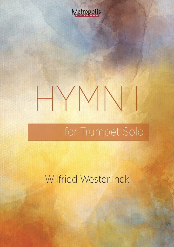 Westerlinck - Hymn I for Trumpet Solo - T7567EM
