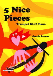 de Leeuw - 5 Nice Pieces for Trumpet and Piano - TP115003DMP