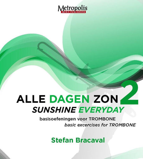 Bracaval - Sunshine Everyday, Vol. 2 (Trombone) - TR6683EM