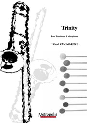 Van Marcke - Trinity (Bass Trombone and Vibraphone) - TRPERC6495EM