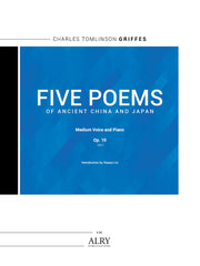 Griffes - Five Poems of Ancient China and Japan for Voice and Piano - V09