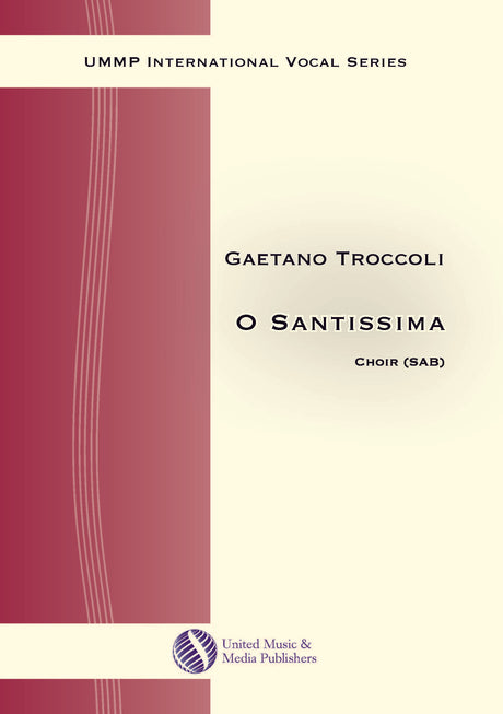 Troccoli - O Santissima for Mixed Choir (SAB) - V170208UMMP