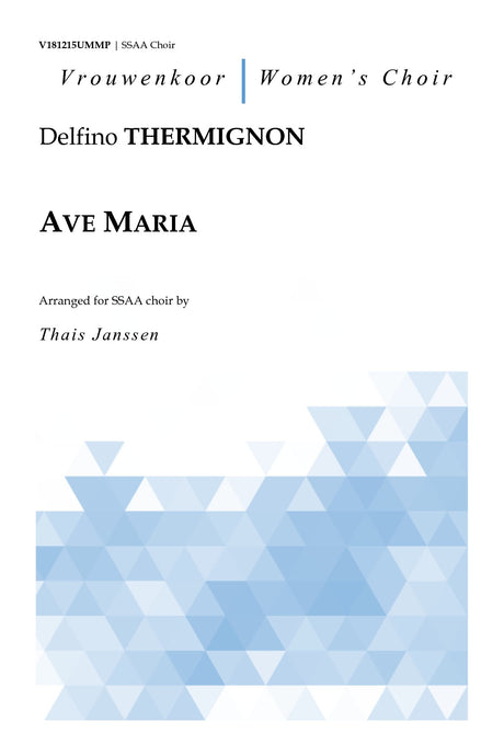 Thermignon - Ave Maria for SSAA Choir - V181215UMMP