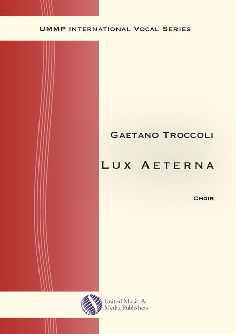 Troccoli - Lux Aeterna for Mixed Choir (SATB) - V190404UMMP