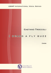 Troccoli - I heard a fly buzz for Mixed Choir (SATB) - V190703UMMP