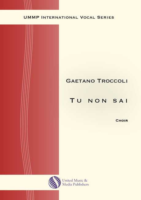 Troccoli - Tu non sai for Mixed Choir (SAB) - V200101UMMP