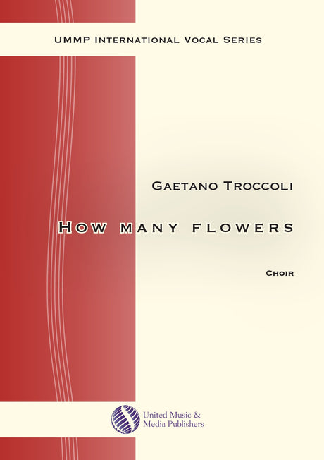 Troccoli - How many flowers for Mixed Choir (SAB) - V200102UMMP