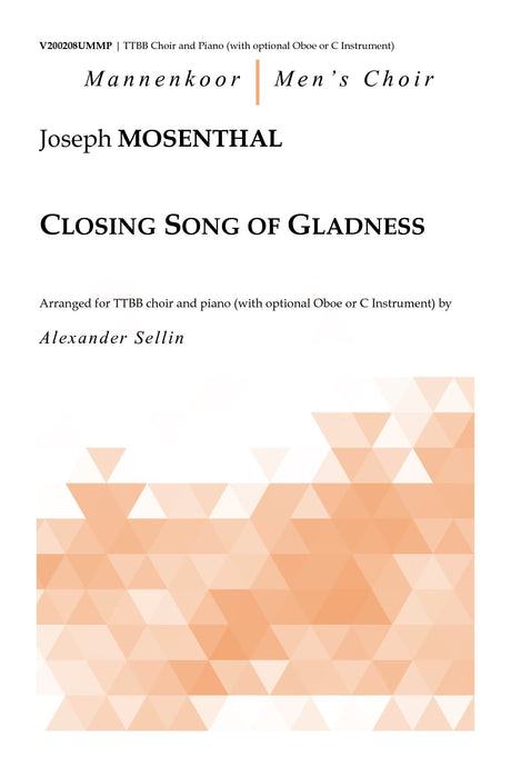 Mosenthal - Closing Song of Gladness for TTBB Choir and Piano - V200208UMMP
