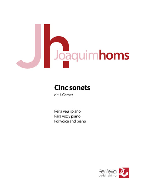 Homs - Cinc sonets de J. Camer for Voice and Piano - V3298PM