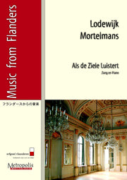 Mortelmans - Als de Ziele Luistert for Solo Voice and Piano - V4489EM