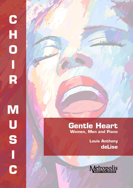 deLise - Gentle Heart for SAB Choir and Piano - V7308EM