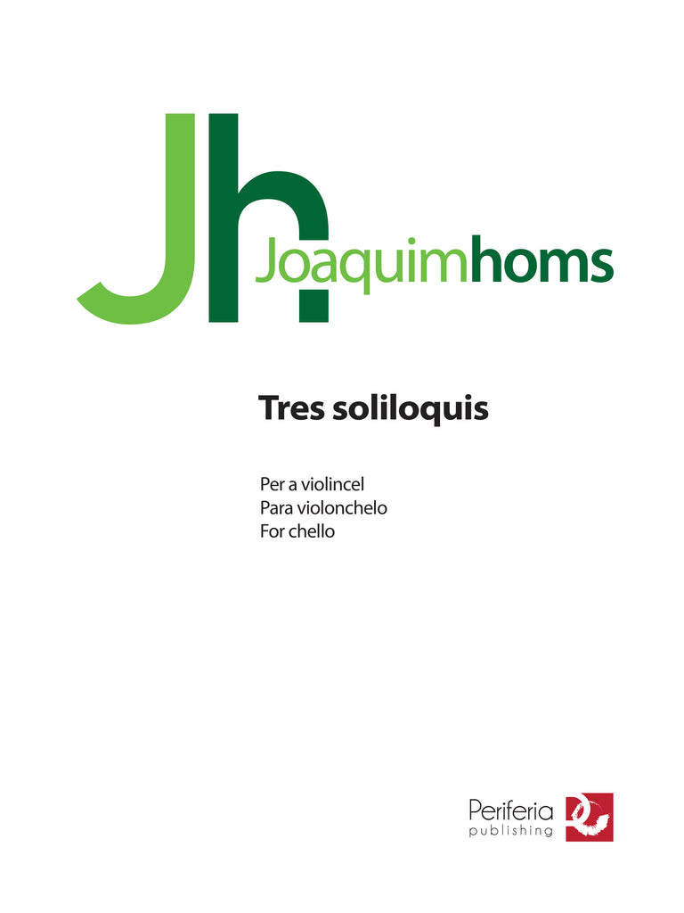 Homs - Tres Soliloquis for Solo Cello - VC3106PM