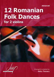 Fieraru - 12 Romanian Folk Dances (Violin Duet) - VLD10694DMP