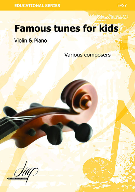 Famous Tunes for Kids (Violin and Piano) - VLP109084DMP