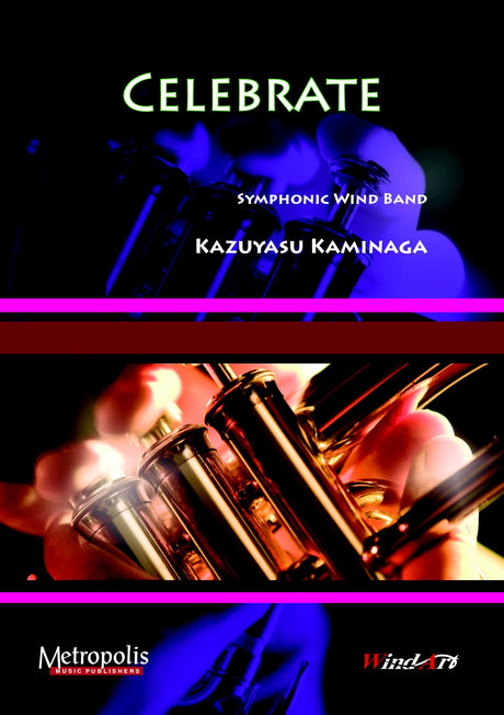 Kaminaga - Celebrate for Wind Band - WE6197EM