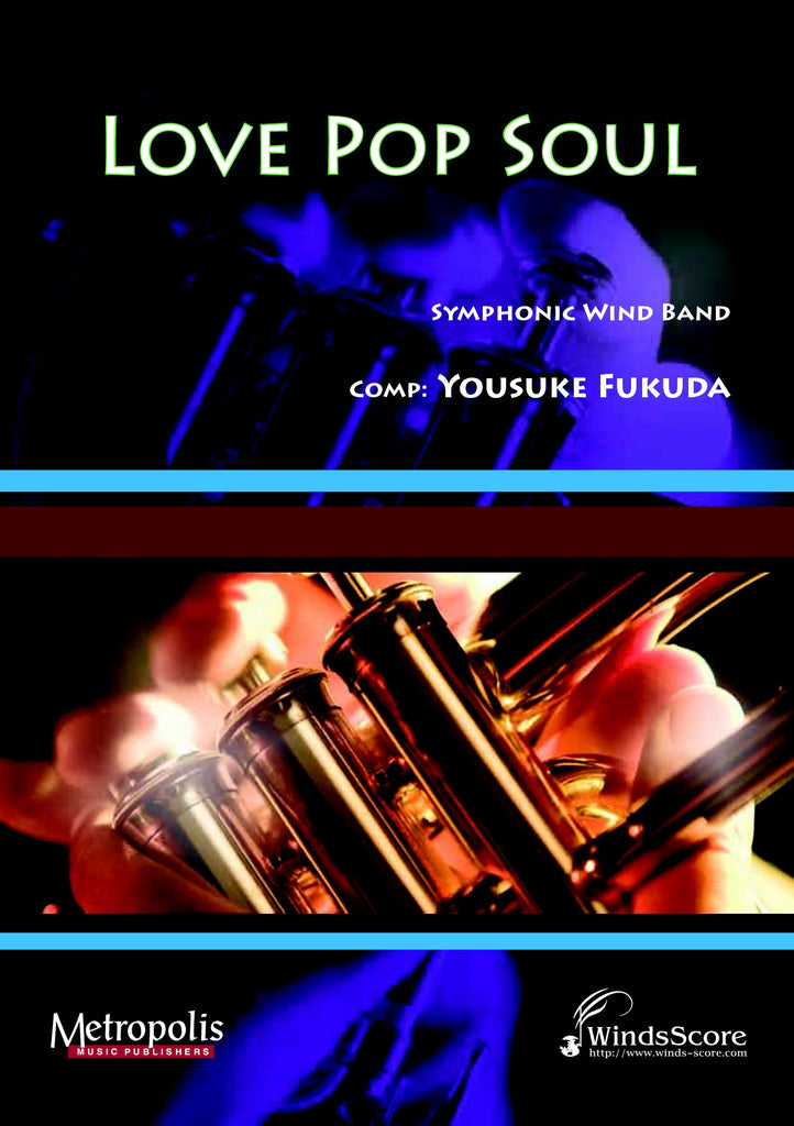 Fukusa - Love Pop Soul for Wind Band - WE6202EM