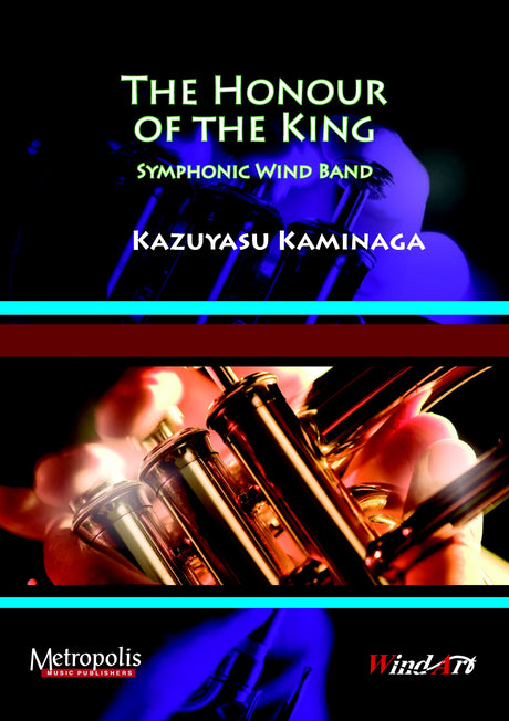 Kaminaga - The Honour of the King for Wind Band - WE6234EM