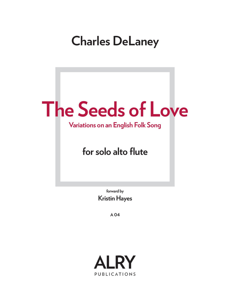 DeLaney - Variations on an English Folk Song "The Seeds of Love" - A04